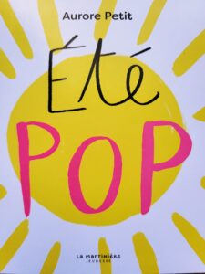 Été pop d'Aurore Petit